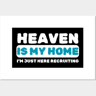 Heaven Is My Home Funny Religious Posters and Art